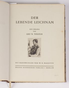 Leo N. Tolstoi (Л. Н. Толстой). Der lebende Leichnam (Живой труп)